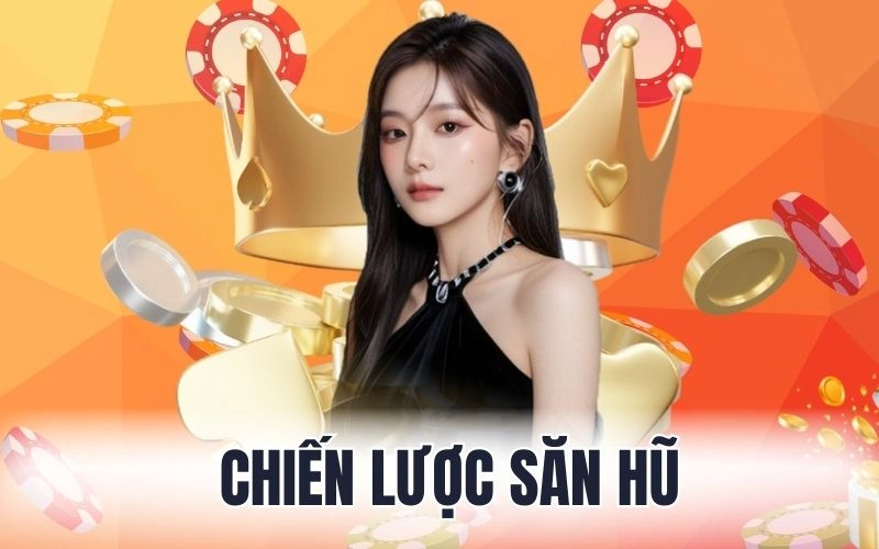 chien luoc san hu