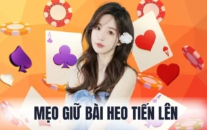 meo giu bai heo tien len