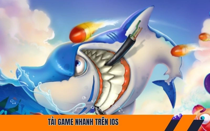 Tải game nhanh trên IOS